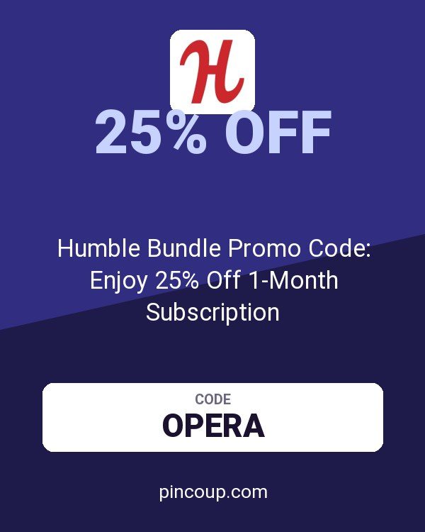 Humble Bundle Promo Code: Enjoy 25% Off 1-Month Subscription