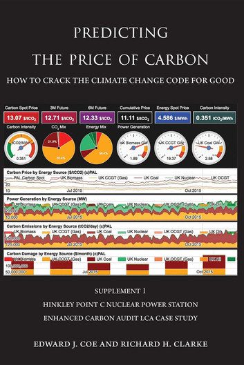 Predicting the Price of Carbon Supplement 1: Hinkley Point C Nuclear Power Station Enhanced Carbon Audit LCA Case Study at Rakuten Kobo