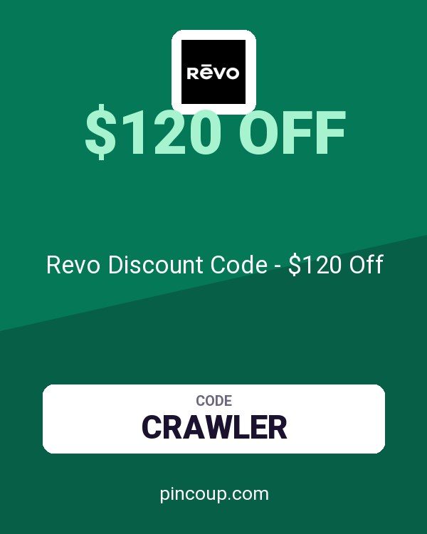 Revo Discount Code - $120 Off