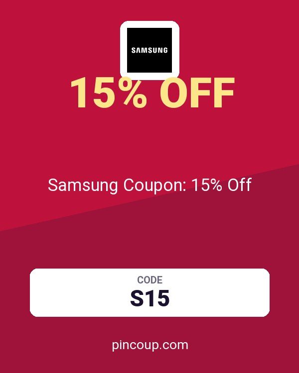 Samsung Coupon: 15% Off