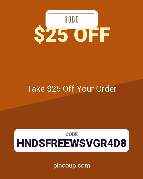 HOBO Bags coupon: Take $25 Off Your Order