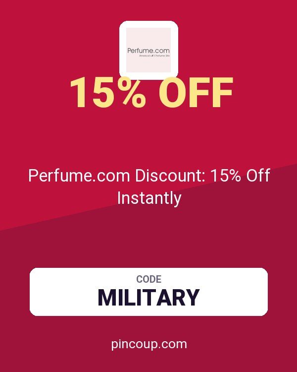 Perfume.com Discount: 15% Off Instantly