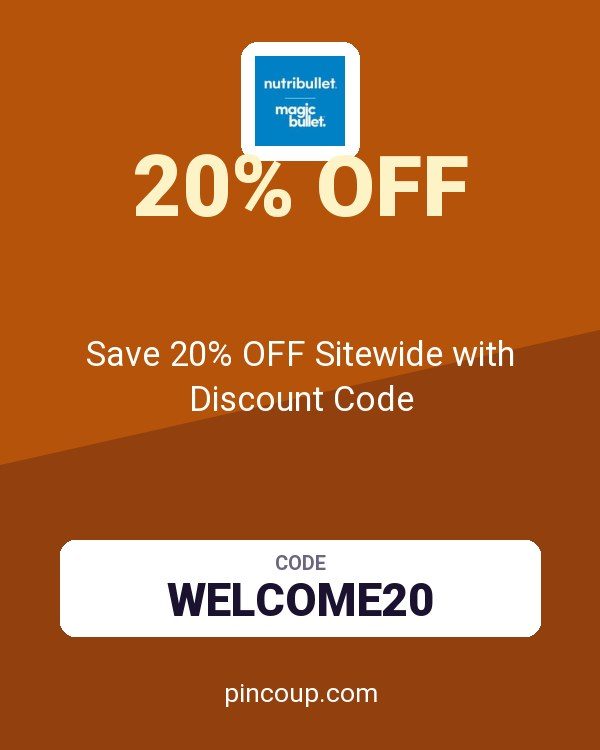 Nutribullet coupon: Save 20% OFF Sitewide with Discount Code