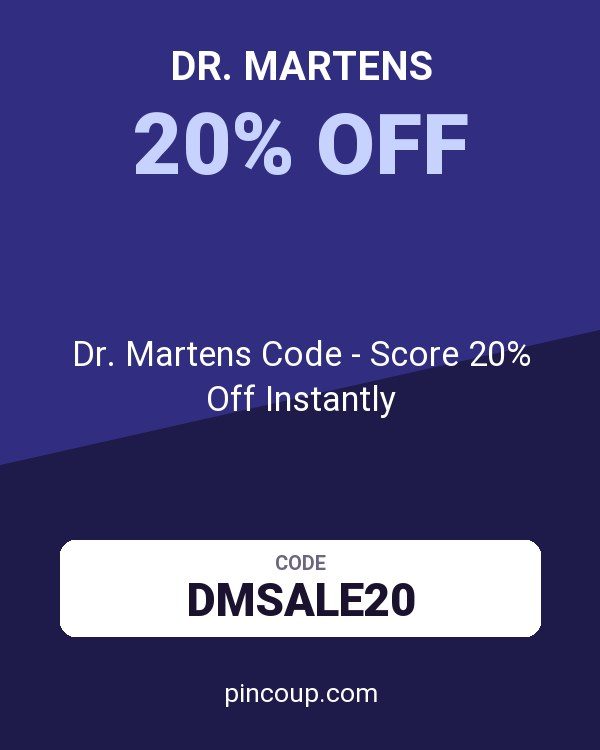 Dr. Martens Code - Score 20% Off Instantly