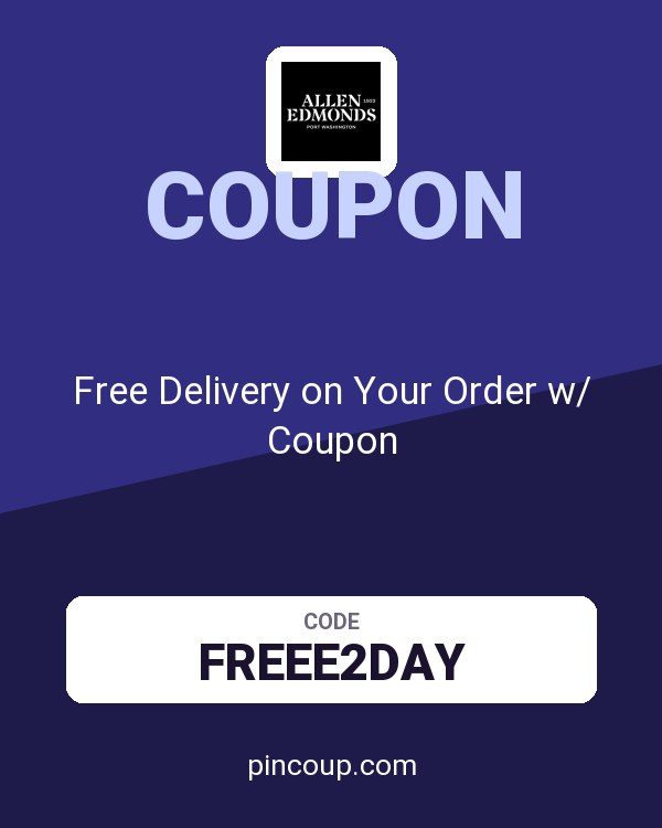 Allen Edmonds: Free Delivery on Your Order w/ Coupon
