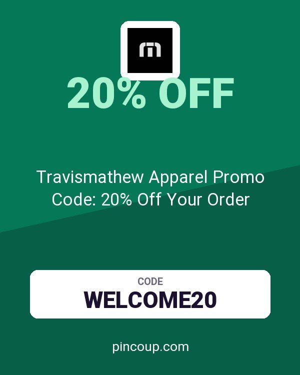 Travismathew Apparel Promo Code: 20% Off Your Order