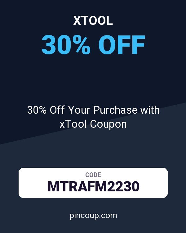 30% Off Your Purchase with xTool Coupon