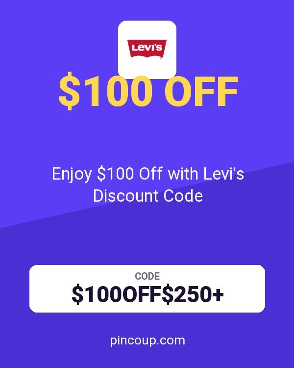 Enjoy $100 Off with Levi's Discount Code