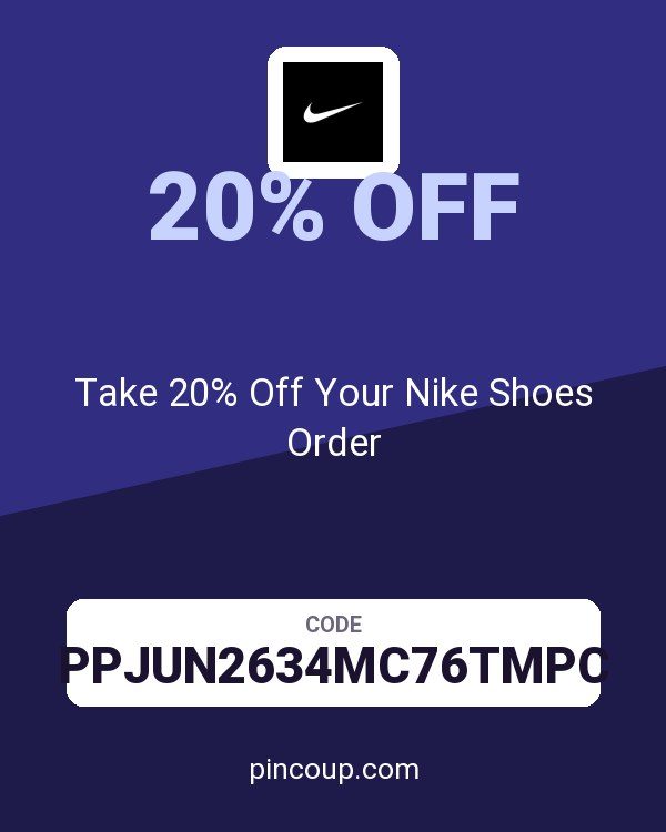 Take 20% Off Your Nike Shoes Order