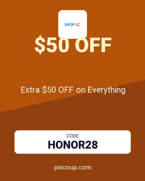 Shop LC coupon: Extra $50 OFF on Everything