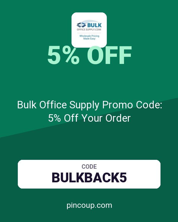 Bulk Office Supply Promo Code: 5% Off Your Order
