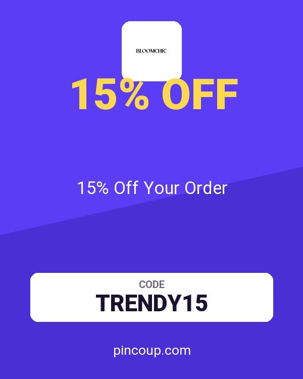 Bloomchic coupon: 15% Off Your Order