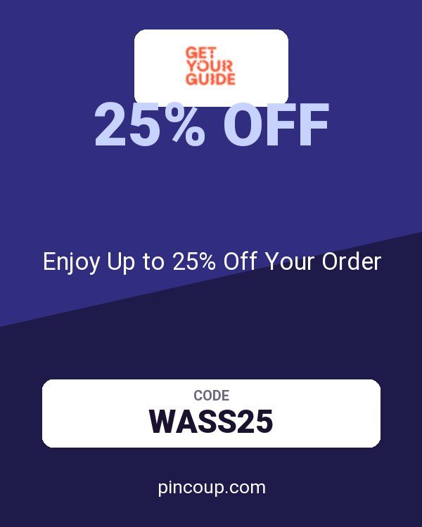 GetYourGuide coupon: Enjoy Up to 25% Off Your Order
