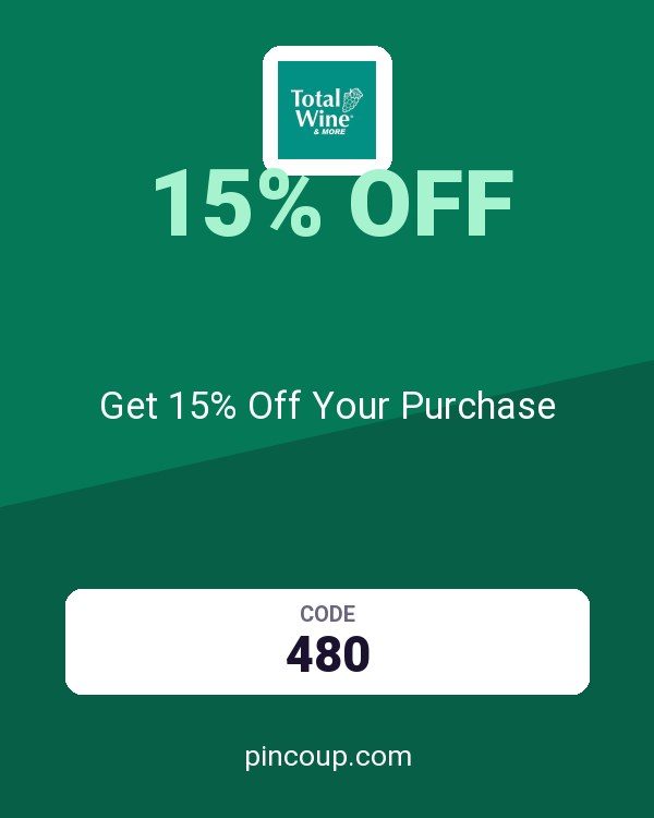 Total Wine coupon: Get 15% Off Your Purchase
