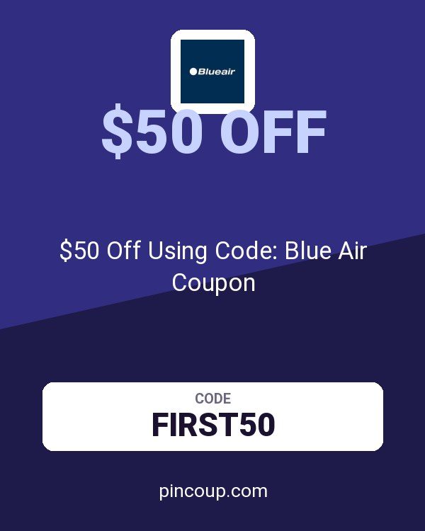 Blueair CA: $50 Off Using Code: Blue Air Coupon