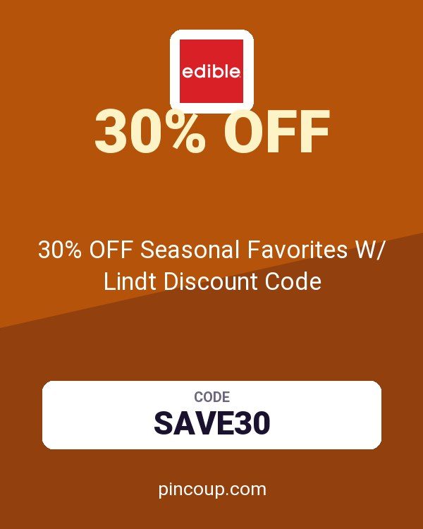 Edible Arrangements coupon: 30% OFF Seasonal Favorites W/ Lindt Discount Code