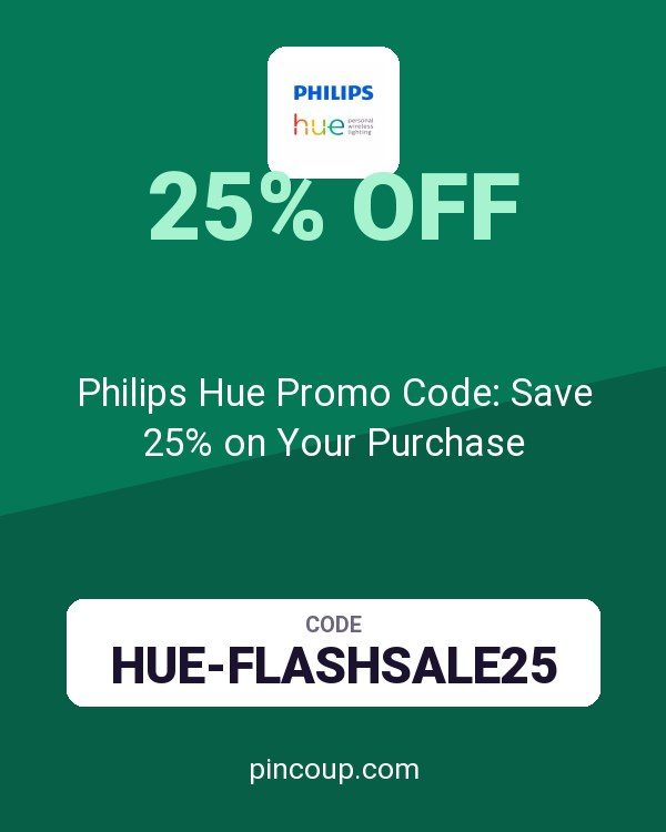 Philips Hue Promo Code: Save 25% on Your Purchase