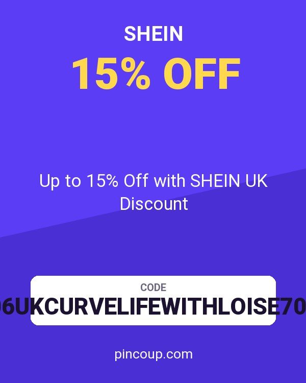 Up to 15% Off with SHEIN UK Discount