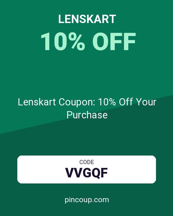 Lenskart Coupon: 10% Off Your Purchase