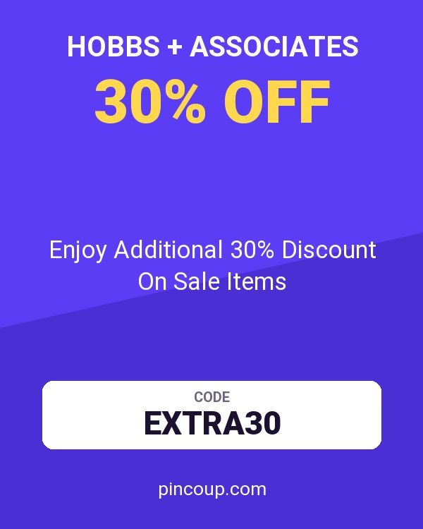 Hobbs + Associates coupon: Enjoy Additional 30% Discount On Sale Items
