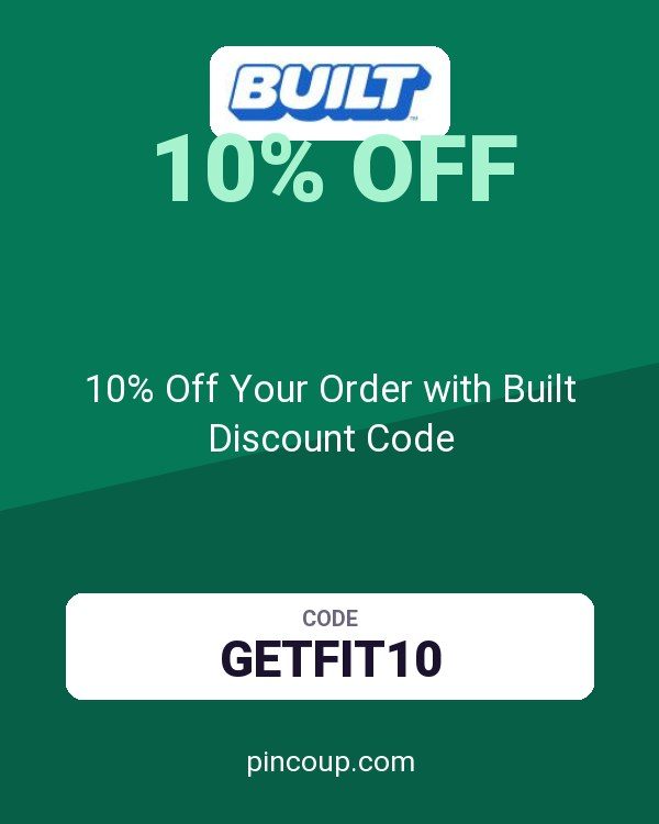 10% Off Your Order with Built Discount Code