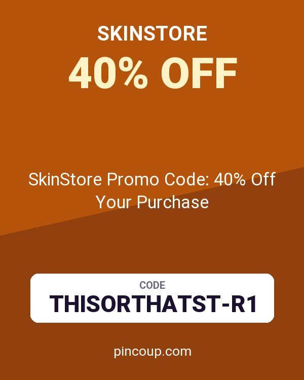 SkinStore Promo Code: 40% Off Your Purchase