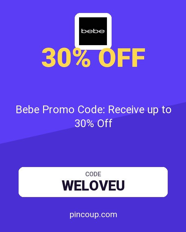 Bebe Promo Code: Receive up to 30% Off
