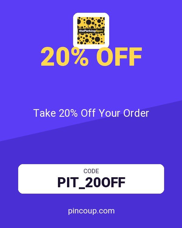 The Parking Spot coupon: Take 20% Off Your Order