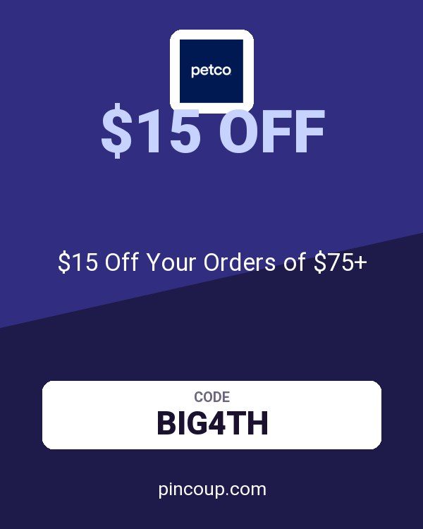 PETCO Animal Supplies coupon: $15 Off Your Orders of $75+