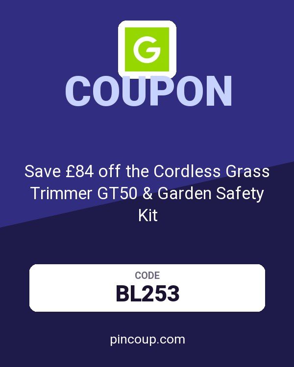 Gtech.co.uk coupon: Save £84 off the Cordless Grass Trimmer GT50 & Garden Safety Kit