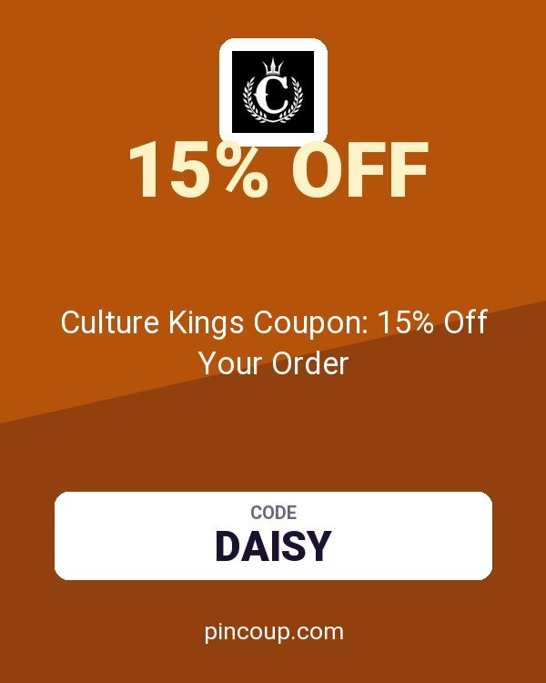 Culture Kings Coupon: 15% Off Your Order