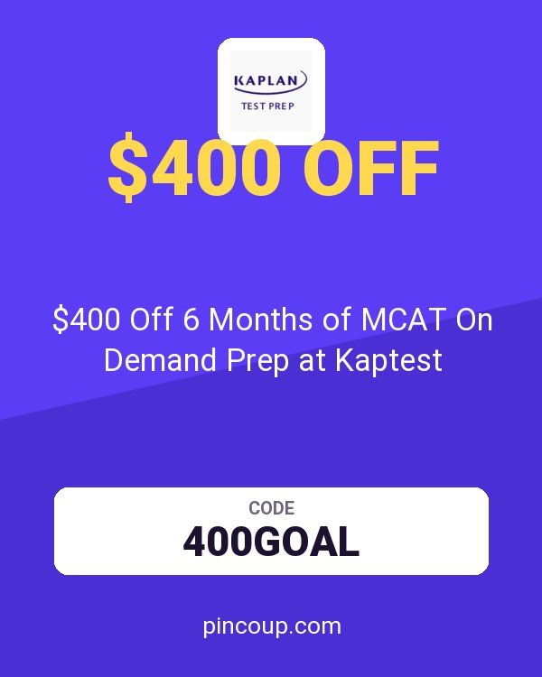 Kaplan Test Prep coupon: $400 Off 6 Months of MCAT On Demand Prep at Kaptest