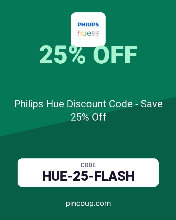 Philips Hue Discount Code - Save 25% Off