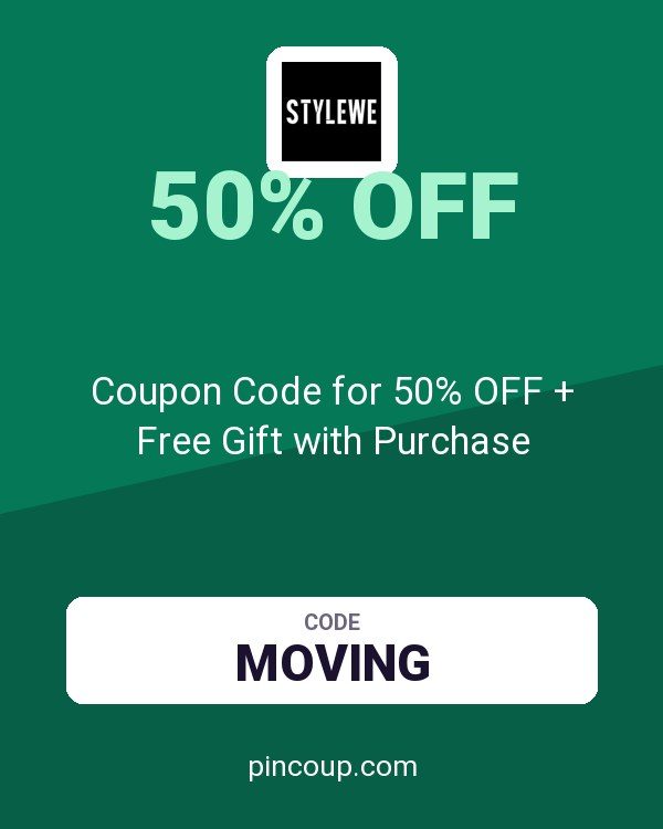 StyleWe: Coupon Code for 50% OFF + Free Gift with Purchase