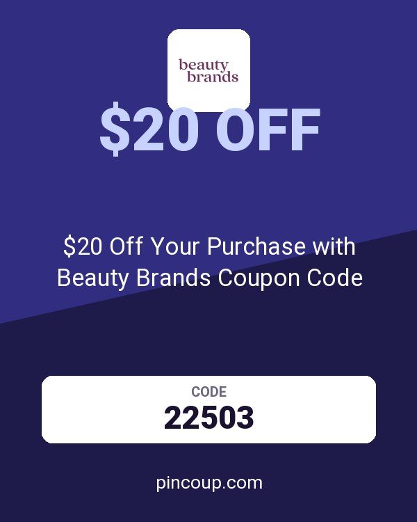 $20 Off Your Purchase with Beauty Brands Coupon Code