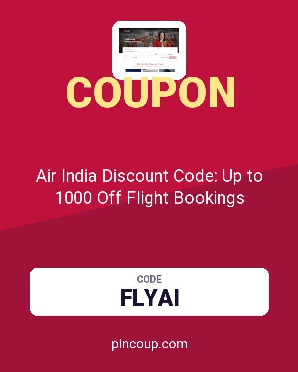 Air India Discount Code: Up to 1000 Off Flight Bookings