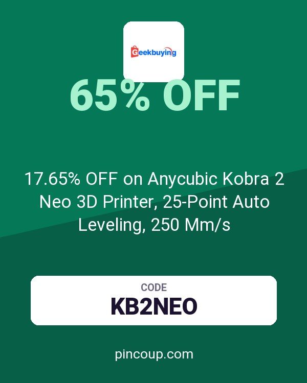 GeekBuying coupon: 17.65% OFF on Anycubic Kobra 2 Neo 3D Printer, 25-Point Auto Leveling, 250 Mm/s
