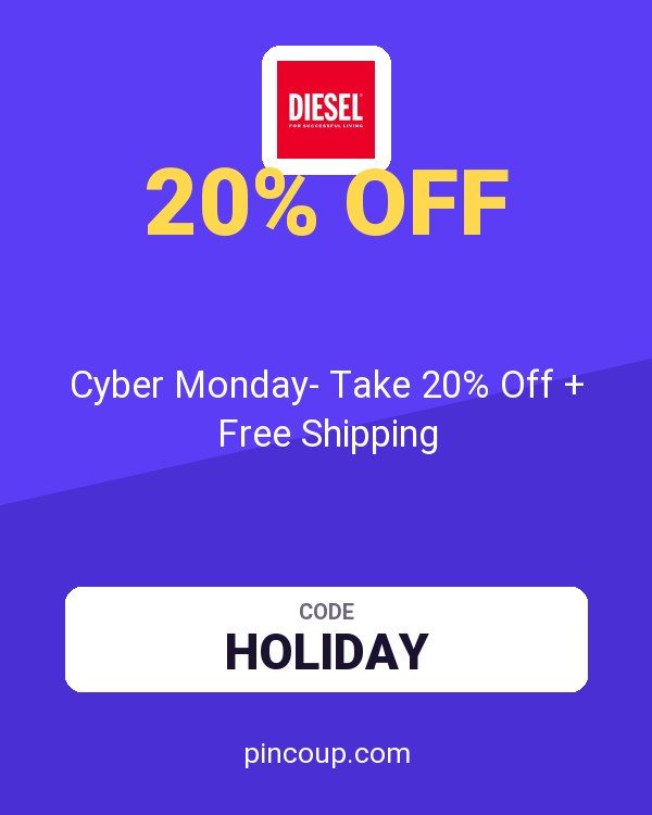 Diesel coupon: Cyber Monday- Take 20% Off + Free Shipping