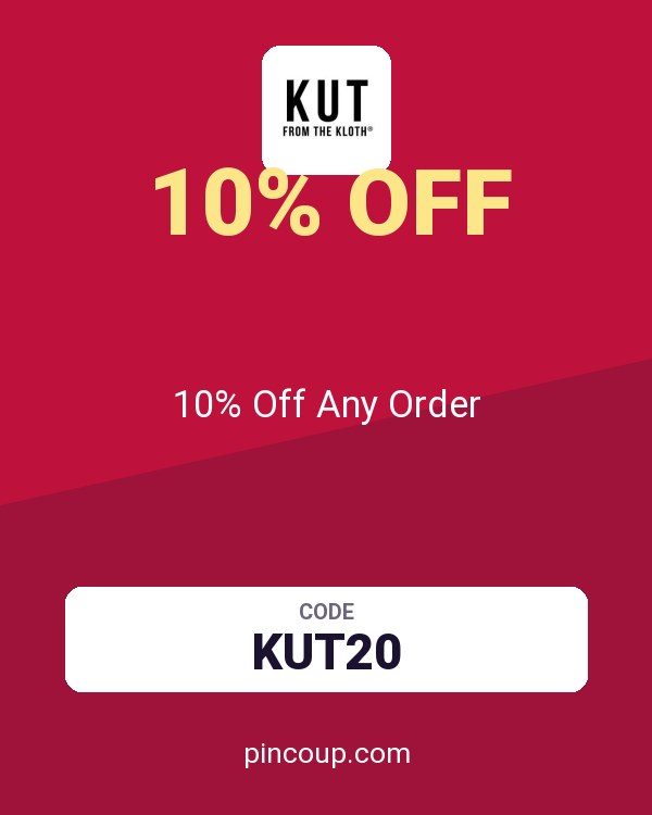 Kut from the Kloth coupon: 10% Off Any Order
