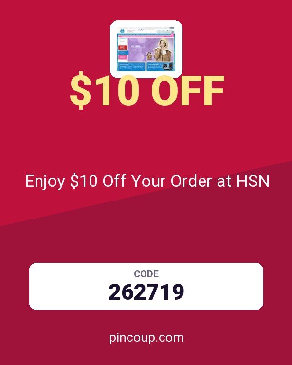 HSN, Inc. coupon: Enjoy $10 Off Your Order at HSN