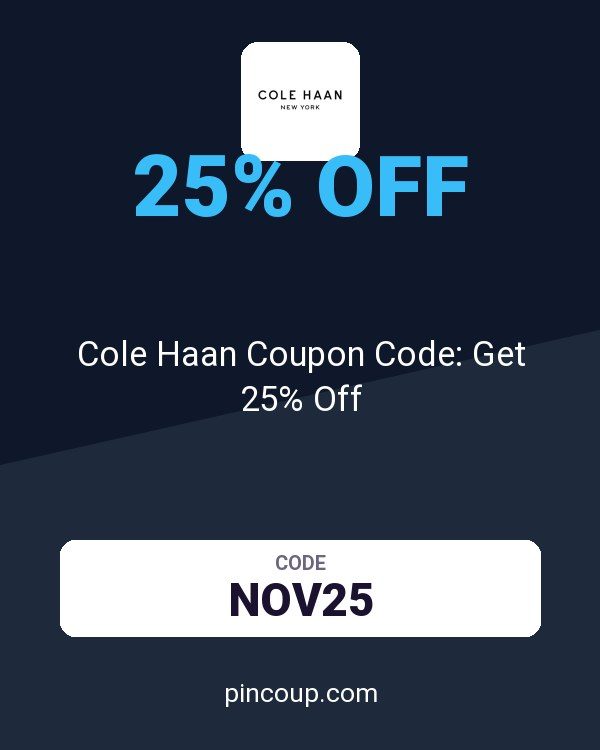 Cole Haan Coupon Code: Get 25% Off
