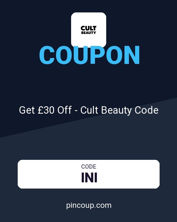 Get £30 Off - Cult Beauty Code