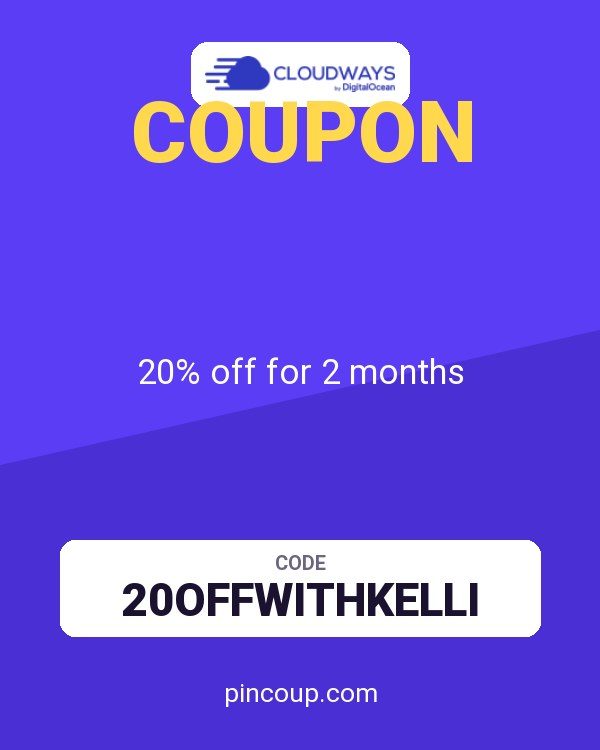 Cloudways coupon: 20% off for 2 months
