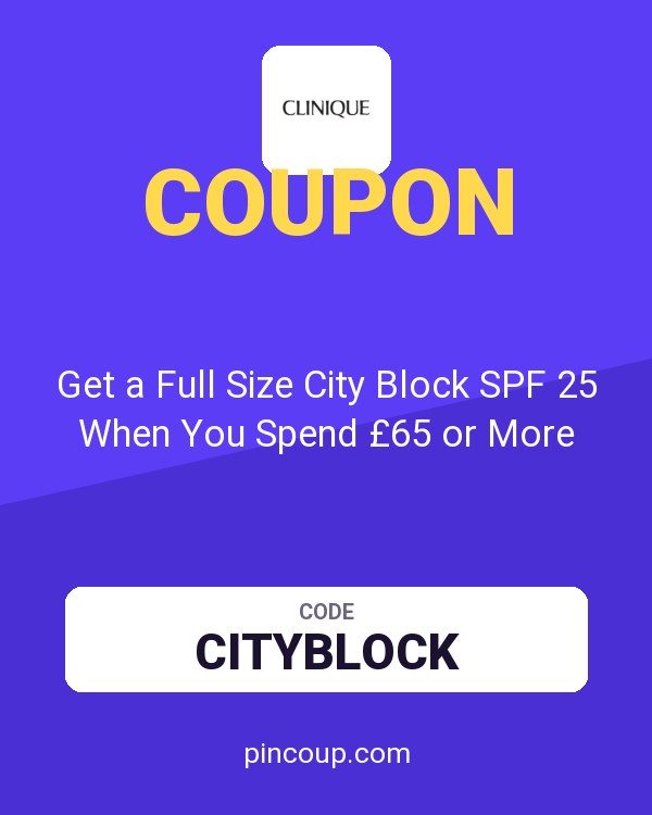Clinique coupon: Get a Full Size City Block SPF 25 When You Spend £65 or More