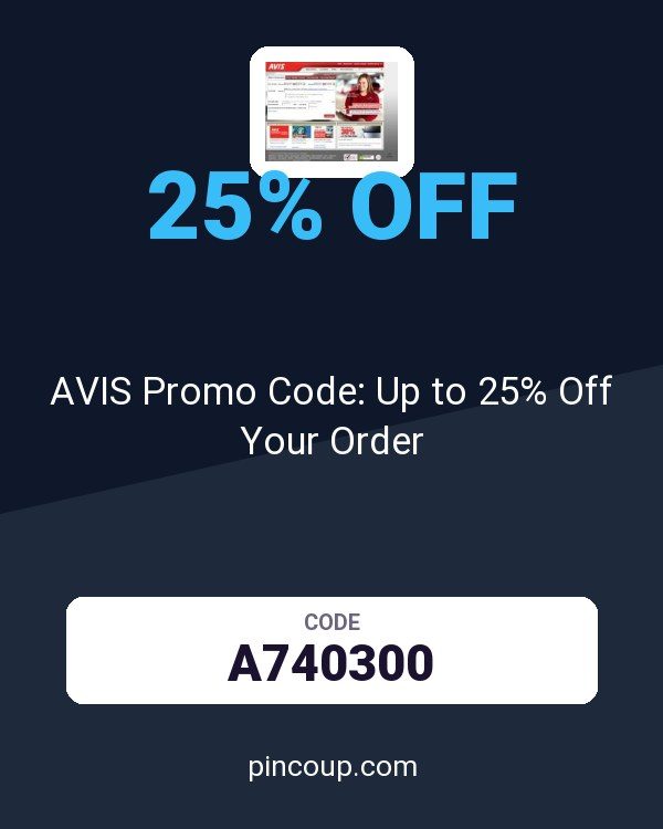 Avis Car Rental coupon: AVIS Promo Code: Up to 25% Off Your Order