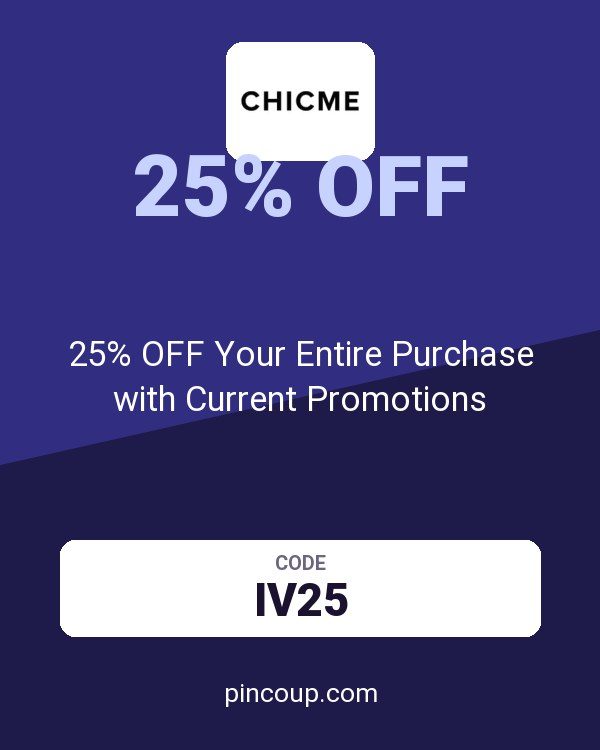 Chic Me coupon: 25% OFF Your Entire Purchase with Current Promotions
