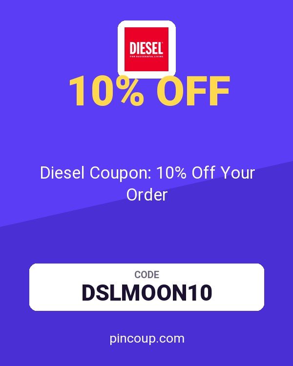 Diesel Coupon: 10% Off Your Order