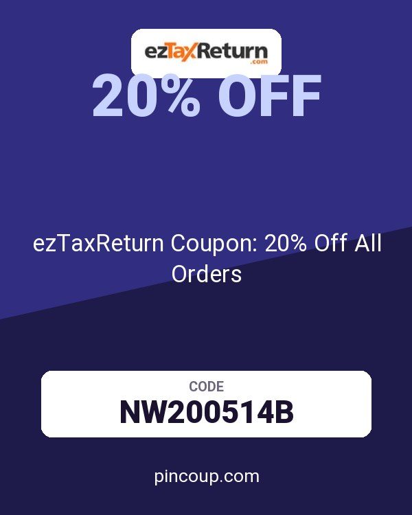 ezTaxReturn Coupon: 20% Off All Orders