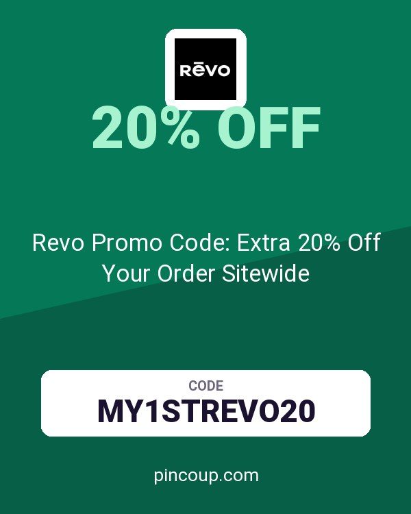Revo Promo Code: Extra 20% Off Your Order Sitewide