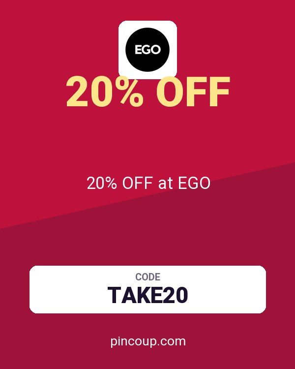 Ego (US & CA) coupon: 20% OFF at EGO